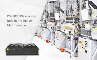 Cincoze's Embedded Computer DV-1000 Plays a Key Role in Predictive Maintenance