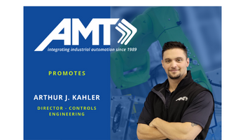 Building a Top-Tier Automation Controls Team, AMT Promotes Arthur J. Kahler to Director – Controls Engineering
