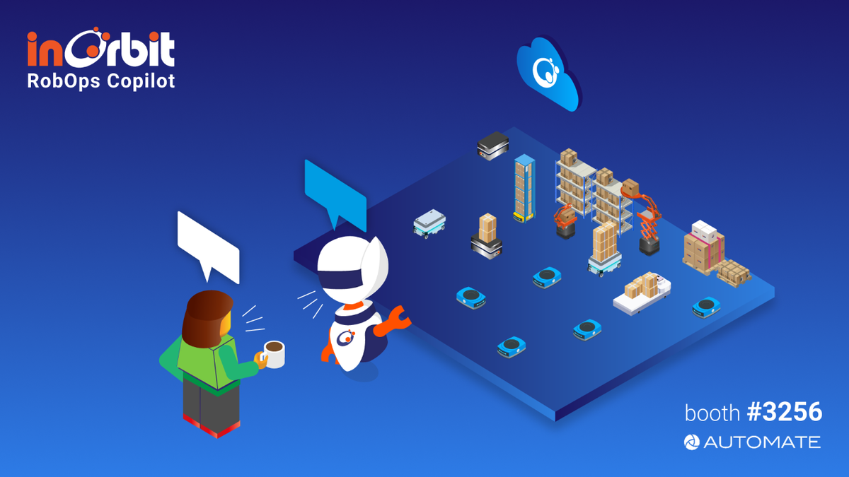 InOrbit Unveils RobOps Copilot for AI-Powered Robot Optimization at Automate 2024