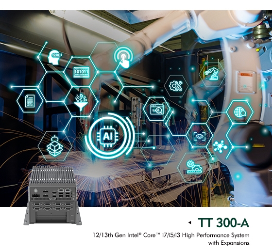 TT 300-A Series Intelligent AI Computing System Enhances the Manufacturing KPIs for Better Profit