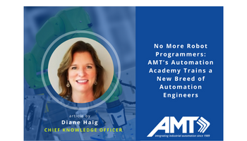 AMT’s Automation Academy Trains a New Breed of Automation Engineers