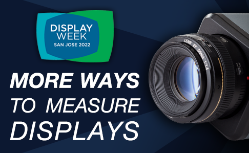 Radiant Unveils New Display Metrology Solutions at the Live Display Week 2022 Exhibition