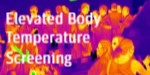 Elevated Body Temperature Screening image