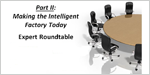 Part II: Making the Intelligent Factory Today image