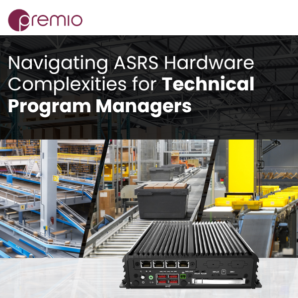 Navigating Automated Storage and Retrieval System (ASRS) Hardware Complexities for Technical Program Managers
