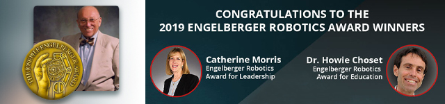 The 2019 Engelberger Robotics Awards Winners