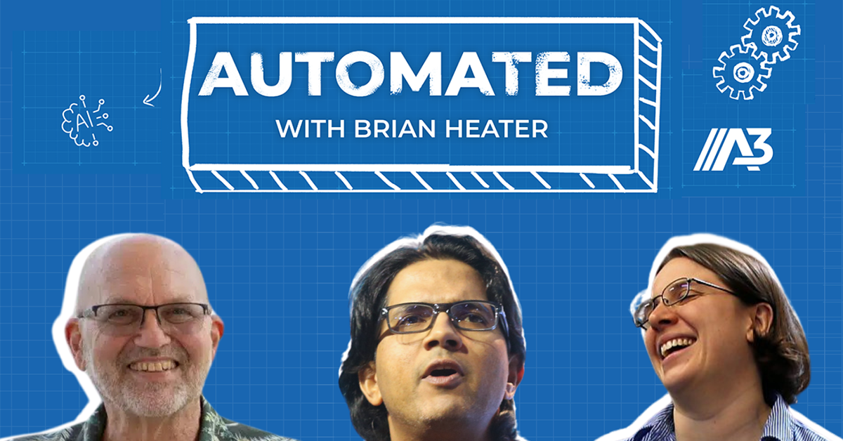 A3 Unveils “Automated with Brian Heater”: A Podcast on the Future of Robotics, AI, and Automation