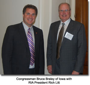 Congressman Bruce Braley of Iowa with RIA President Rich Litt