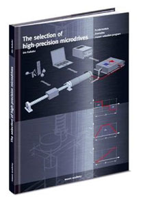“The selection of high-precision microdrives” 