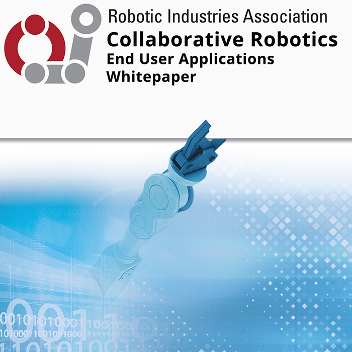 2018 Collaborative Robotics End User Industry Insights Whitepaper
