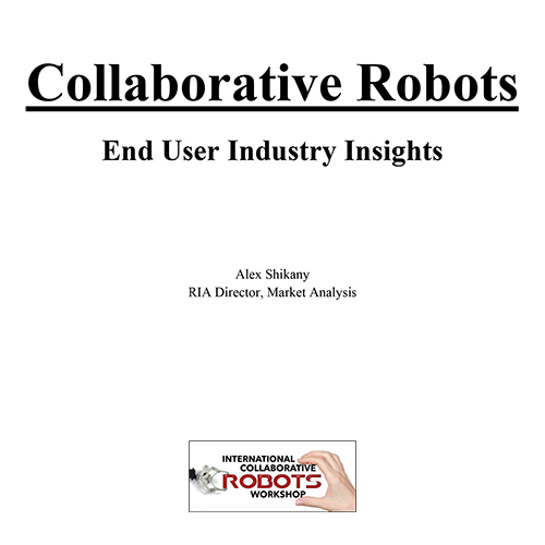 2014 Collaborative Robotics End User Applications Whitepaper
