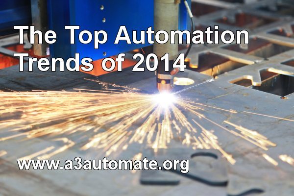 top automation trends 2014