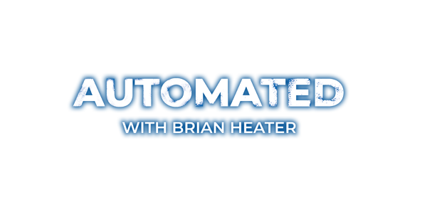 Automated Newsletter by Brian Heater