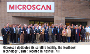 Microscan dedicates its satellite facility, the Northeast Technology Center, located in  Nashua, NH.