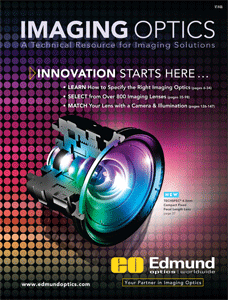 Edmund Optics Releases Imaging Optics Catalog