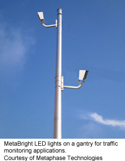 MetaBright LED lights on a gantry for traffic monitoring applications. Courtesy of Metaphase Technologies