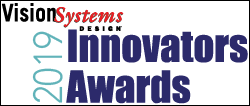 Vision Systems Design 2019 Innovators Awards