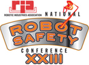 National Robot Safety Conference XXIII