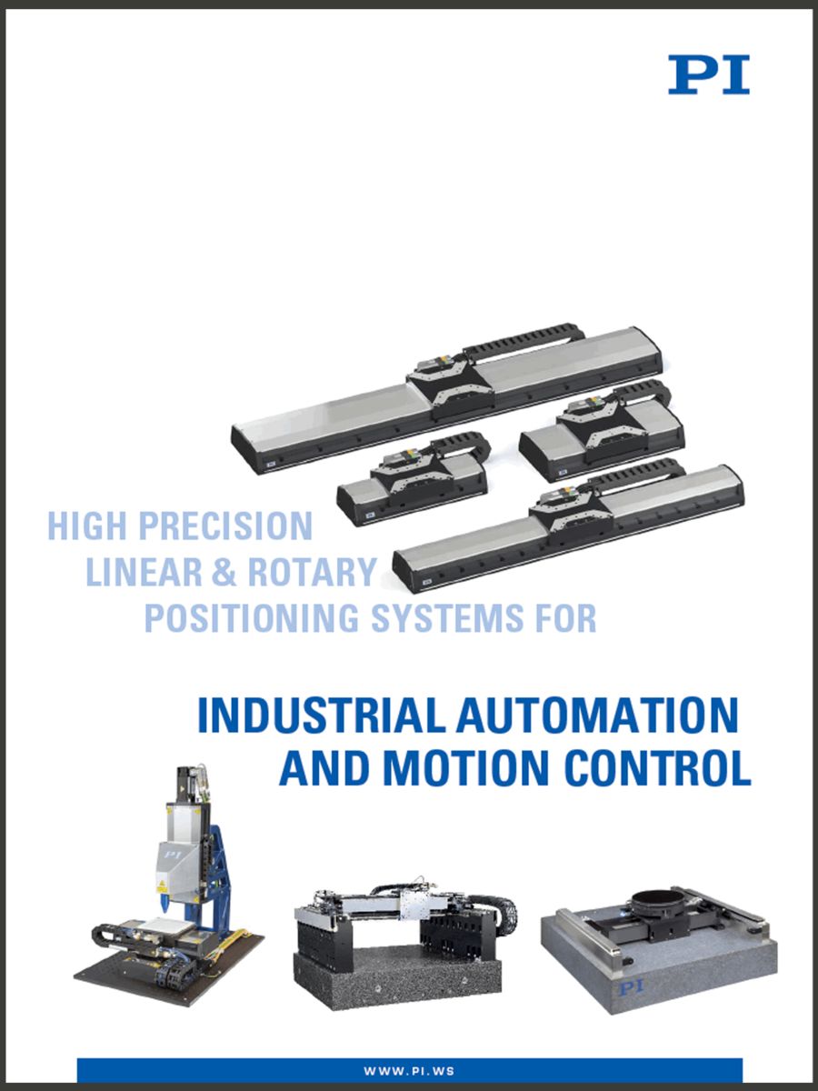 New Industrial Automation / Motion Control Catalog on High-Precision Linear & Rotary Positioning Systems 