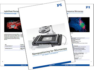 New Brochure explains Nanopositioning Mechanisms for High Resolution Microscopy Applications