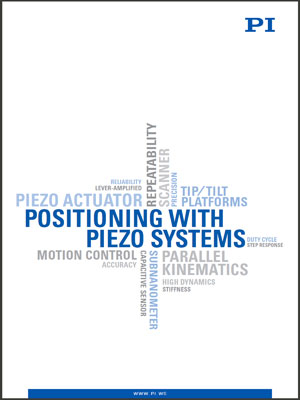 Precision Positioning with Piezo Systems Catalog