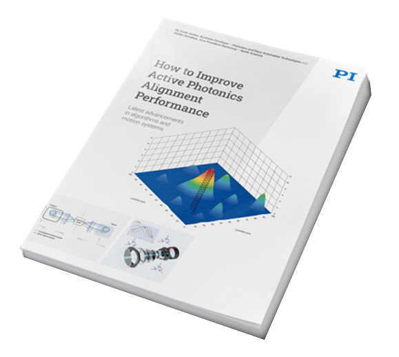 Tech papers: Automate Photonics Alignment - White Paper | PI | PI ...