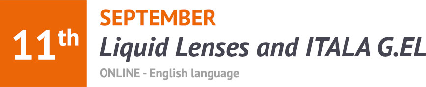 Liquid Lenses and ITALA G.EL