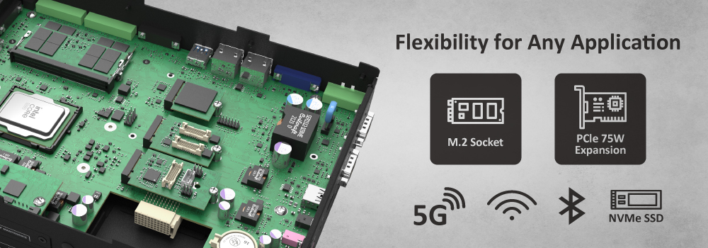 Flexibility for any application Flexibility for any application
