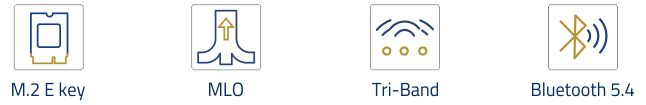 M.2 E key, MLO, Tri-Band, Bluetooth 5.4