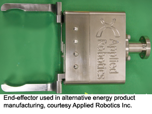 End-effector used in alternative energy product manufacturing, courtesy Applied Robotics Inc.