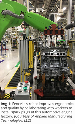 Fenceless robot improves ergonomics and quality by collaborating with workers to install spark plugs at this automotive engine factory. (Courtesy of Applied Manufacturing Technologies, LLC)