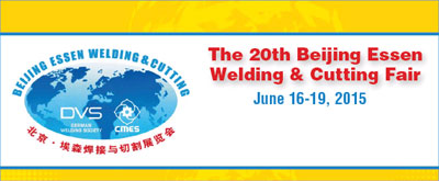 The 20th Beijing Essen Welding & Cutting Fair