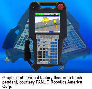 Graphics of a virtual factory floor on a teach pendant, courtesy FANUC Robotics America Corp.
