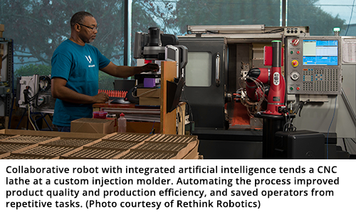 Collaborative robot with integrated artificial intelligence tends a CNC lathe at a custom injection molder. Automating the process improved product quality and production efficiency, and saved operators from repetitive tasks. (Photo courtesy of Rethink Robotics)