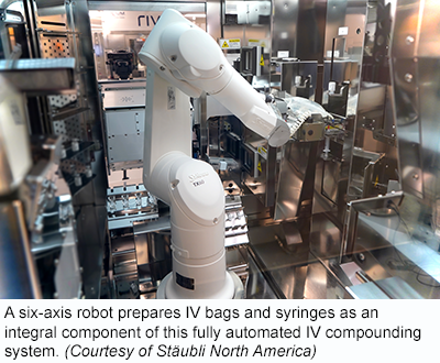 A six-axis robot prepares IV bags and syringes as an integral component of this fully automated IV compounding system. (Courtesy of Stäubli North America)