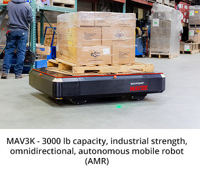 MAV3k - 3000 lb capacity, industrial strength, omnidirectional, autonomous mobile robot (AMR)