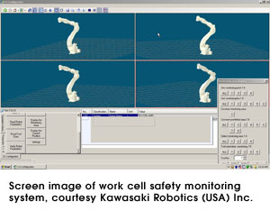 Screen image of work cell safety monitoring system, courtesy Kawasaki Robotics (USA) Inc.