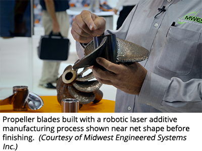 Propeller blades built with a robotic laser additive manufacturing process shown near net shape before finishing. (Courtesy of Midwest Engineered Systems Inc.)