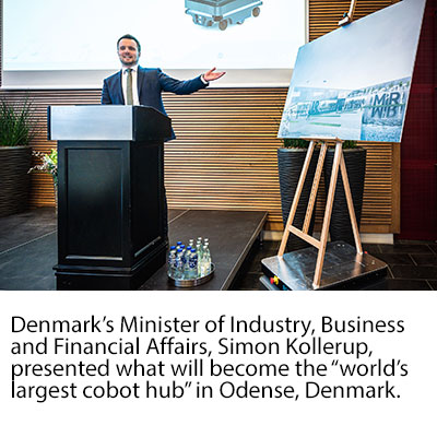 Denmark’s Minister of Industry, Business and Financial Affairs, Simon Kollerup, presented what will become the “world’s largest cobot hub” in Odense, Denmark